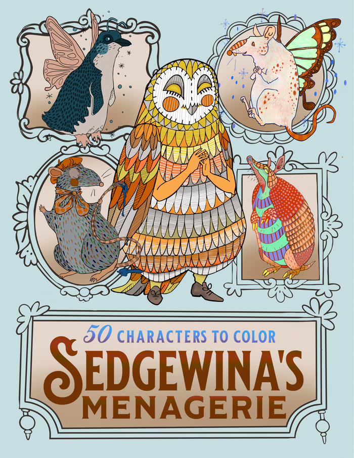 Sedgewina’s Menagerie
