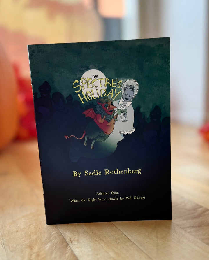 The Spectre’s Holiday by Sadie Rothenberg