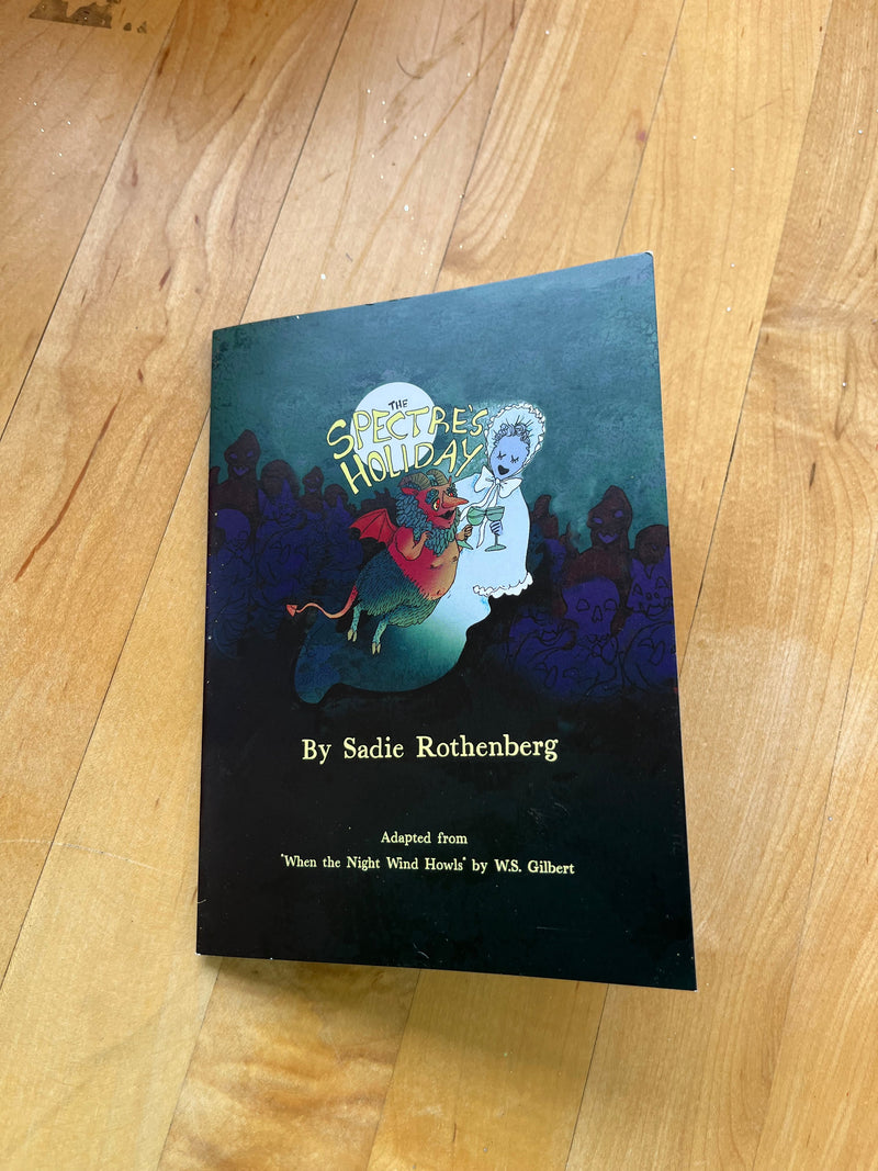Ghostly Fun with The Spectre’s Holiday by Sadie Rothenberg