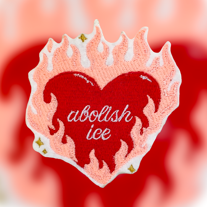 Embroidered Patch - Abolish Ice Fiery Heart